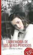 Cover-Bild zum Titel 'La memoria de los seres perdidos' von 'Jordi Sierra i Fabra'