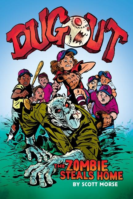 Dugout: The Zombie Steals Home: A Graphic Novel - Scott Morse