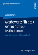 Cover-Bild zum Titel 'Wettbewerbsfähigkeit von Tourismusdestinationen' von 'Marcus Herntrei'