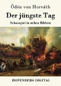 Cover-Bild zum Titel 'Der jüngste Tag' von 'Ödön von Horváth'