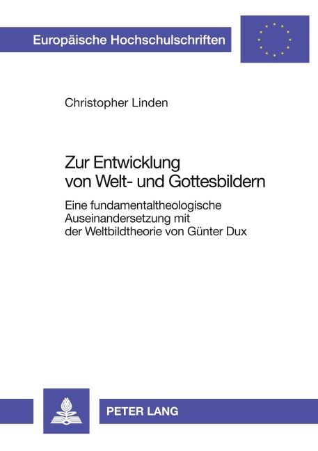 Zur Entwicklung von Welt- und Gottesbildern - Christopher Linden