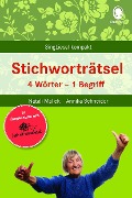 Cover-Bild zum Titel 'Stichworträtsel für Senioren' von 'Natali Mallek, Annika Schneider'