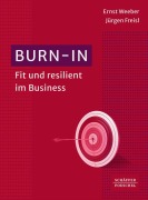 Cover-Bild zum Titel 'Burn-in' von 'Ernst Weeber, Jürgen Freisl'