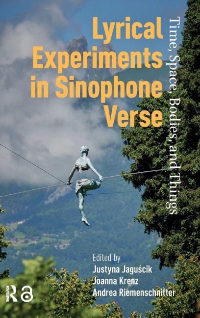 Lyrical Experiments in Sinophone Verse - 