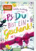 Cover-Bild zum Titel 'PS: Du bist ein Geschenk! (PS: Du bist die Beste! 6)' von 'Natalie Buchholz'