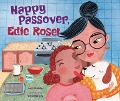 Happy Passover, Edie Rose! - Joy Preble