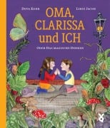 Cover-Bild zum Titel 'Oma, Clarissa und ich' von 'Dota Kehr'