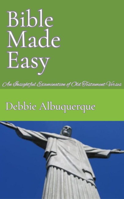 Bible Made Easy - Debbie Albuquerque