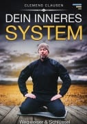 Cover-Bild zum Titel 'Dein inneres System' von 'Clemens Clausen'