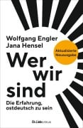 Cover-Bild zum Titel 'Wer wir sind' von 'Jana Hensel, Wolfgang Engler'