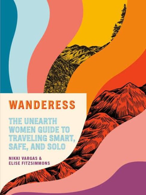 Wanderess - Nikki Vargas, Elise Fitzsimmons