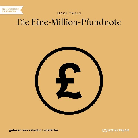Die Eine-Million-Pfundnote - Mark Twain