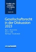 Gesellschaftsrecht in der Diskussion 2023 - 