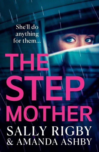 The Stepmother - Sally Rigby, Amanda Ashby