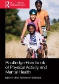 Cover-Bild zum Titel 'Routledge Handbook of Physical Activity and Mental Health' von ''