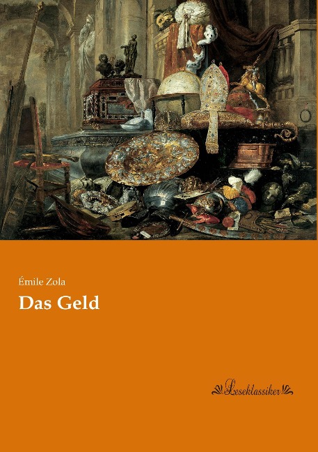 Das Geld - Émile Zola