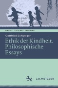 Cover-Bild zum Titel 'Ethik der Kindheit' von 'Gottfried Schweiger'