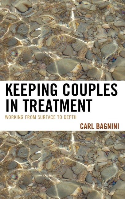 Keeping Couples in Treatment - Carl Bagnini
