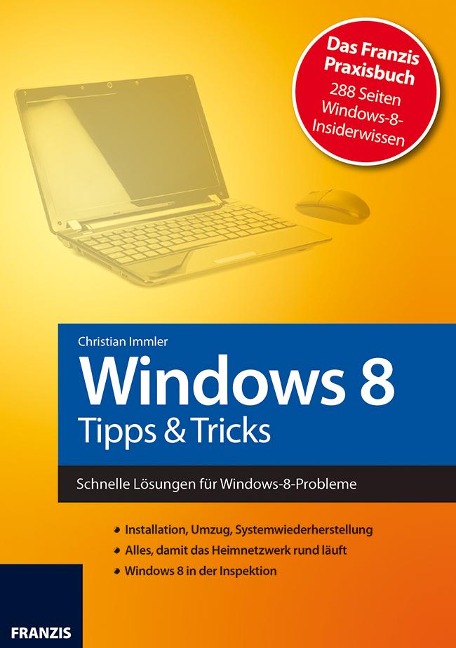 Windows 8 - Tipps & Tricks - Christian Immler