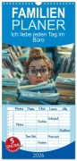 Cover-Bild zum Titel 'Familienplaner 2026 - Ich liebe jeden Tag im Büro mit 5 Spalten (Wandkalender, 21 x 45 cm) CALVENDO' von 'Kerstin Waurick'