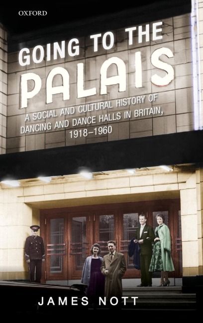Going to the Palais - James Nott