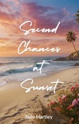 Cover-Bild zum Titel 'Second Chances at Sunset' von 'Ebook Scap'