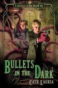 Cover-Bild zum Titel 'Bullets in the Dark' von 'Cath Lauria'