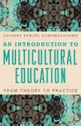 Cover-Bild zum Titel 'An Introduction to Multicultural Education' von 'Chinaka S. Domnwachukwu'