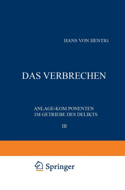 Das Verbrechen III - Hans V. Hentig