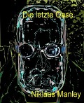 Die letzte Oase - Niklaas Manley