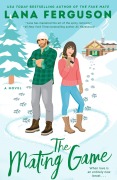 Cover-Bild zum Titel 'The Mating Game' von 'Lana Ferguson'