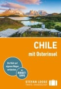 Cover-Bild zum Titel 'Stefan Loose Reiseführer Chile mit Osterinsel' von 'Susanne Asal, Meik Unterkötter'