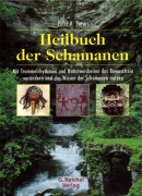 Cover-Bild zum Titel 'Heilbuch der Schamanen' von 'Felix R. Paturi'