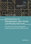 Cover-Bild zum Titel 'Elementares im Nachdenken über Musik und Musikunterricht' von 'Hannah Wirmer-Bugiel'