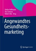 Cover-Bild zum Titel 'Angewandtes Gesundheitsmarketing' von ''