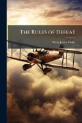 Cover-Bild zum Titel 'The Rules of Defeat' von 'Ricky James Drake'