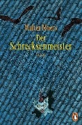Cover-Bild zum Titel 'Der Schrecksenmeister' von 'Walter Moers'