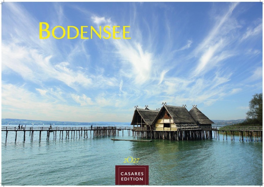 Bodensee Kalender 2027 - Wandkalender | Fotokalender Deutschland 24x35cm Natur und Kultur rund um den Bodensee - 12 eindrucksvolle Bilder von Seeidylle, Alpenblick und Uferstimmung - 