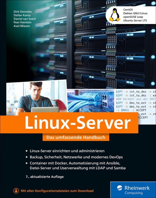 Linux-Server - Dirk Deimeke, Peer Heinlein, Stefan Kania, Axel Miesen, Daniel van Soest