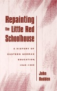 Cover-Bild zum Titel 'Repainting the Little Red Schoolhouse' von 'John Rodden'