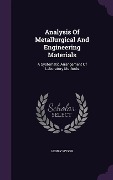 Cover-Bild zum Titel 'Analysis Of Metallurgical And Engineering Materials' von 'Henry Wysor'