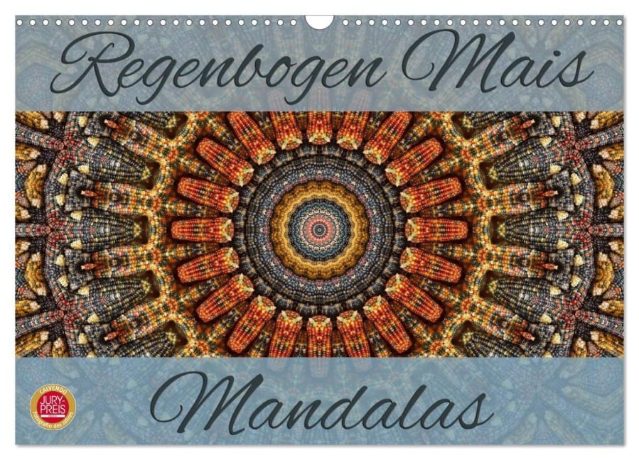 Regenbogen Mais Mandalas (Wandkalender 2025 DIN A3 quer), CALVENDO Monatskalender - Martina Cross