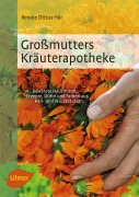 Cover-Bild zum Titel 'Großmutters Kräuterapotheke' von 'Renate Dittus-Bär'