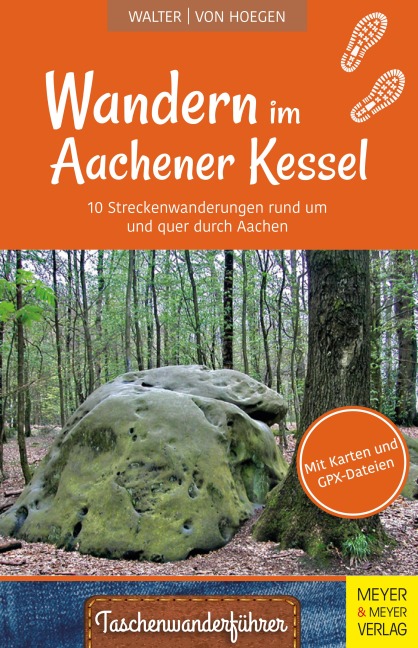 Wandern im Aachener Kessel - Roland Walter, Rainer von Hoegen