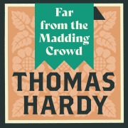 Cover-Bild zum Titel 'Far from the Madding Crowd' von 'Thomas Hardy'
