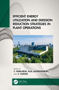 Cover-Bild zum Titel 'Efficient Energy Utilization and Emission Reduction Strategies in Plant Operations' von ''