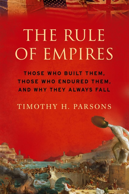 Rule of Empires - Timothy H Parsons