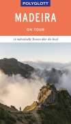 Cover-Bild zum Titel 'POLYGLOTT on tour Reiseführer Madeira' von 'Susanne Lipps-Breda'