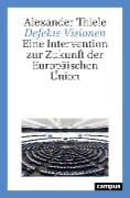 Cover-Bild zum Titel 'Defekte Visionen' von 'Alexander Thiele'