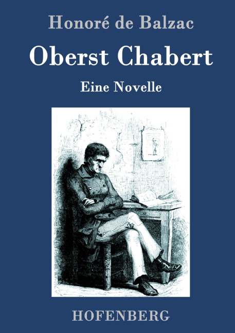 Oberst Chabert - Honoré de Balzac